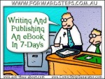 How to Write and Publish Your Own eBook...in as Little as 7-Days
