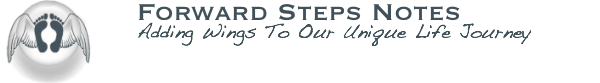 Forward Steps Self Improvement Life Power Notes.