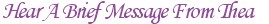 Listen To an Audio Message from Thea
