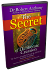 Secret Of Deliberate Creation