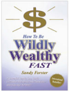 Wildly Wealthy